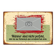 1022_Blechschild | Männer sind nicht perfekt