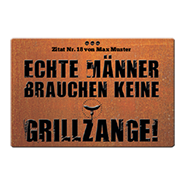 1032_Blechschild | Echte Männer brauchen keine Grillzange