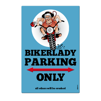 1052_Blechschild | Bikerlady parking only