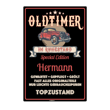 1090_Blechschild | Oldtimer im Ruhestand, mit eigenem Namen