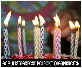 Die perfekte Geburtstagsparty: Tipps und Tricks