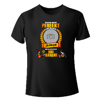Jass-T-Shirt 1024 | Ich bin nicht perfekt...