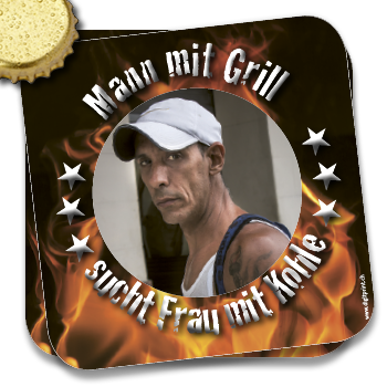 Bierdeckel 1193 | Mann mit Grill sucht Frau mit Kohle