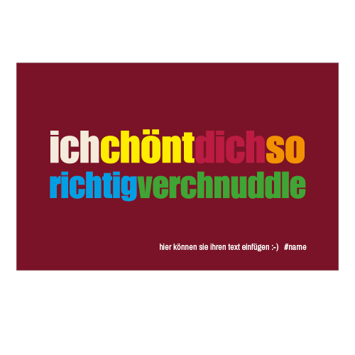 1055_Tee-Postkarte | ichchöntdichsorichtigverchnuddle