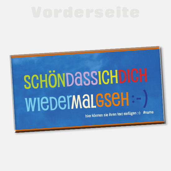 MundArt Foto-Schokolade 1135 | schöndassichdichwiedermalgseh