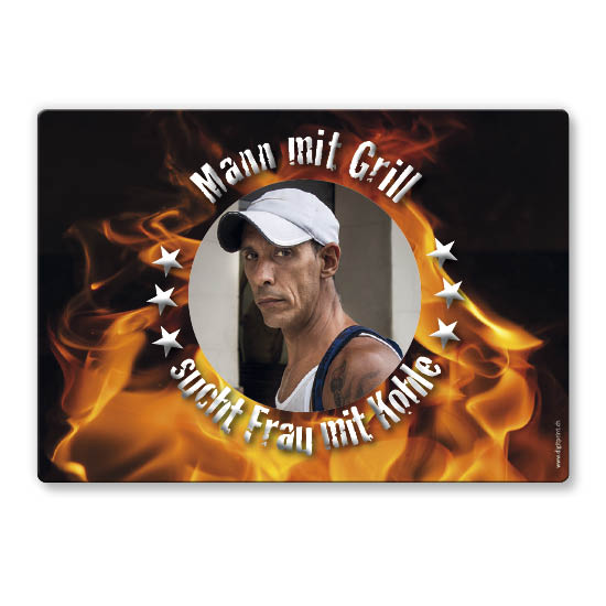 Schneidebrett 1038 | Mann mit Grill sucht Frau mit Kohle