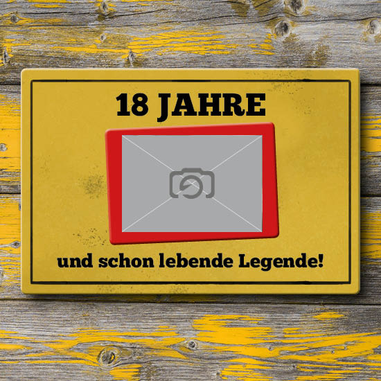 1003_Blechschild | 18 Jahre und schon lebende Legende