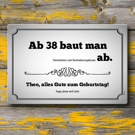 1026_Fun-Blechschild | Ab 40 baut man ab...