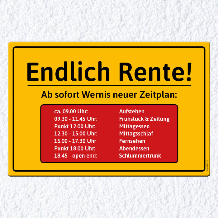 1086_Blechschild | Endlich Rente, mit eigenem Namen