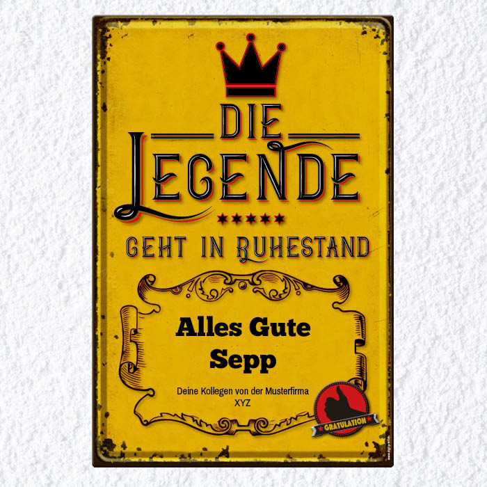 1092_Blechschild | Die Legende geht in Ruhestand, mit eigenem Namen